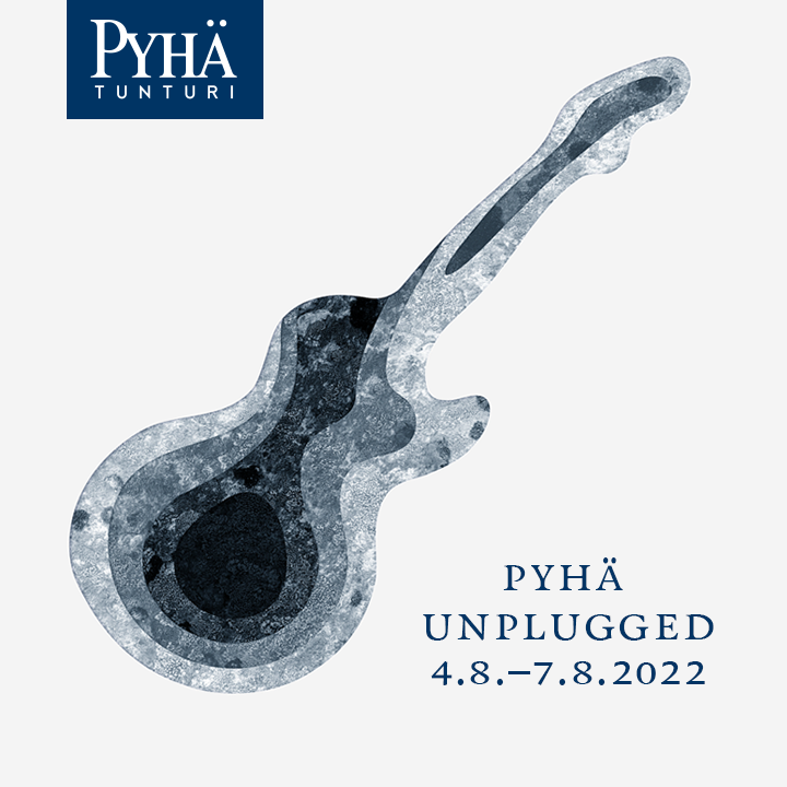 Pyhä Unplugged 4.–6.8.2022