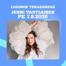 Logomon Terassikesä 2026: JENNI VARTIAINEN K-18
