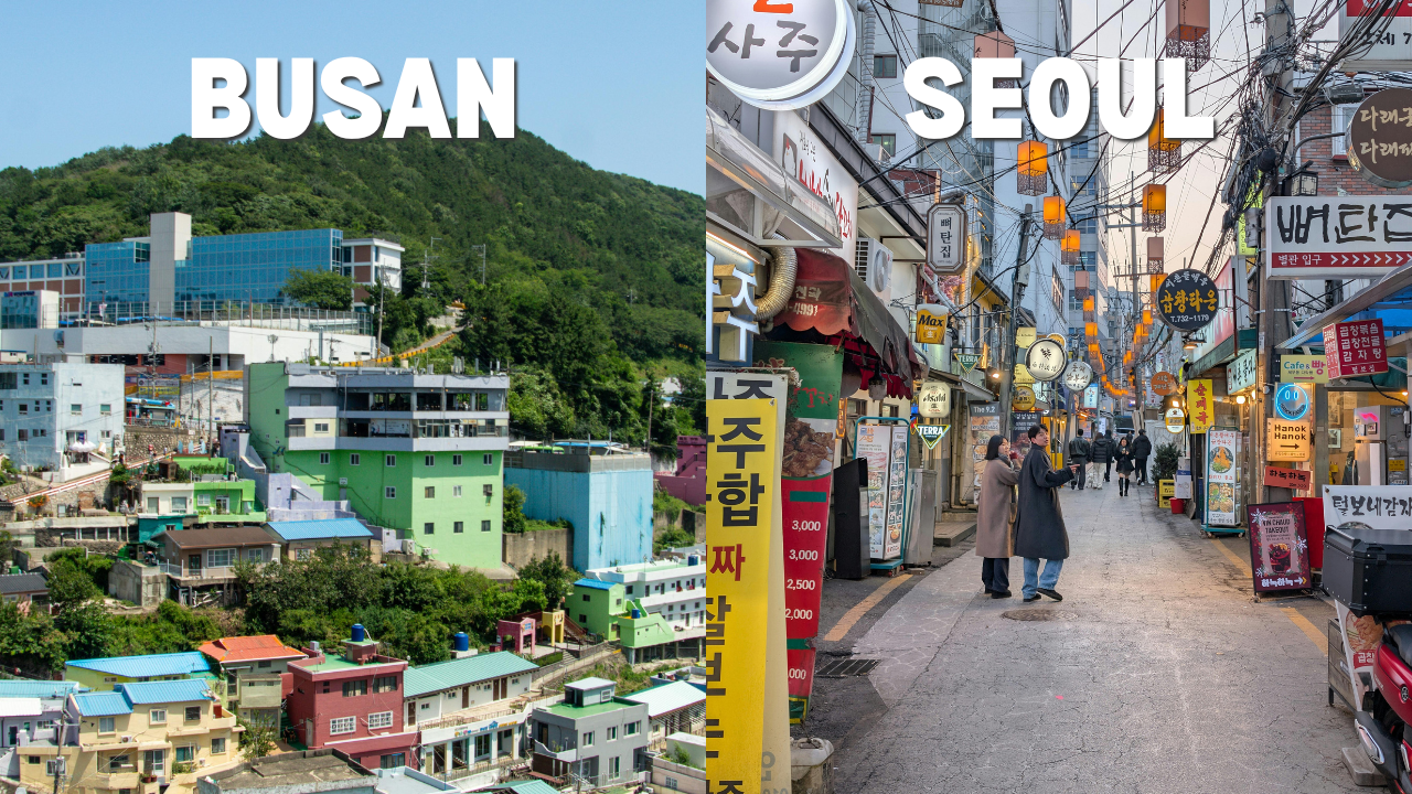 Busan vs Seoul: Which Korean City Should You Visit (and How to Do Both)