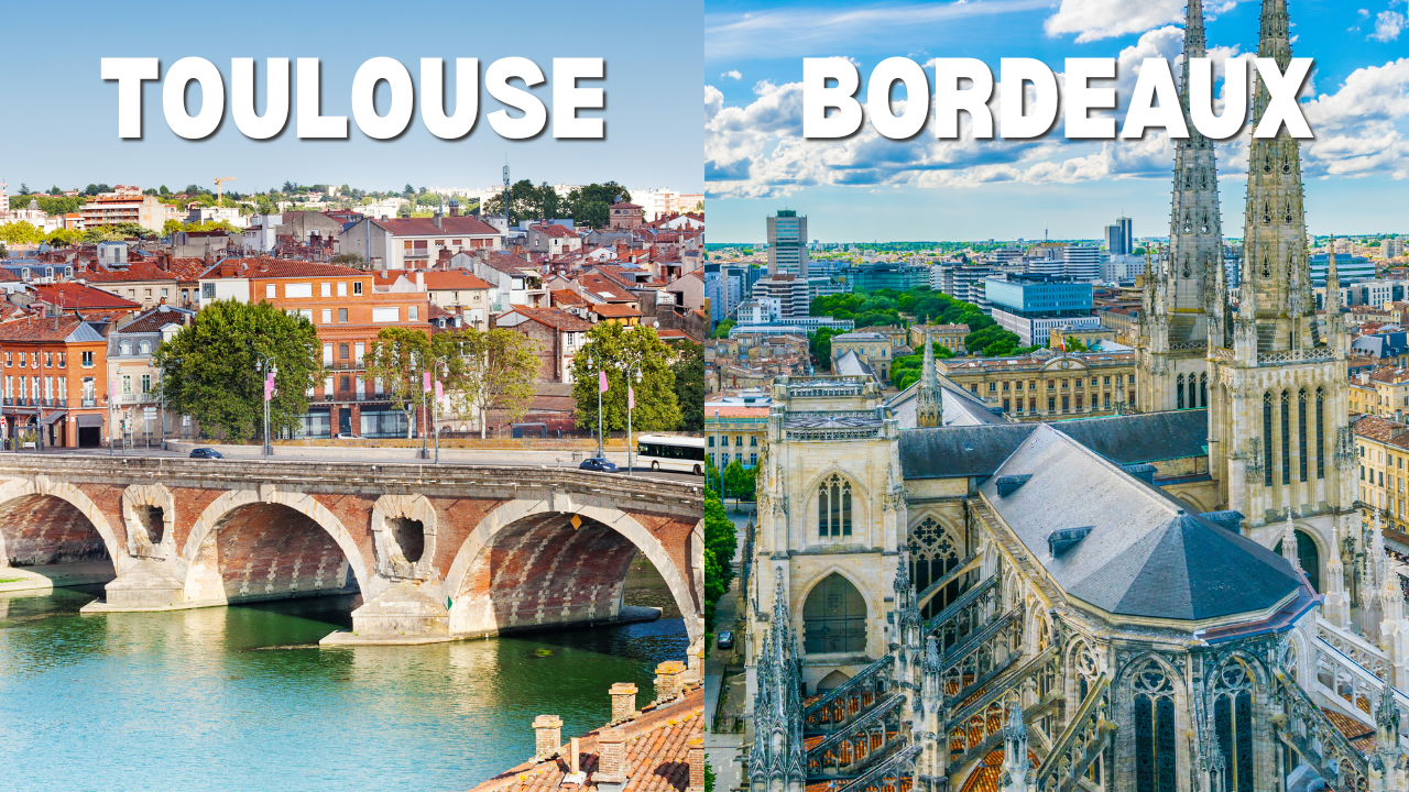 Toulouse vs Bordeaux: Which French City Should You Visit?