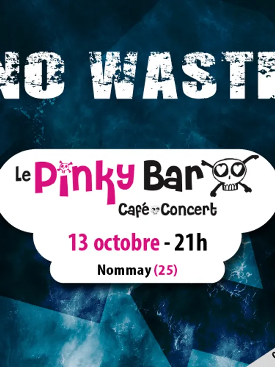 Les concerts passés et à venir de No Waste