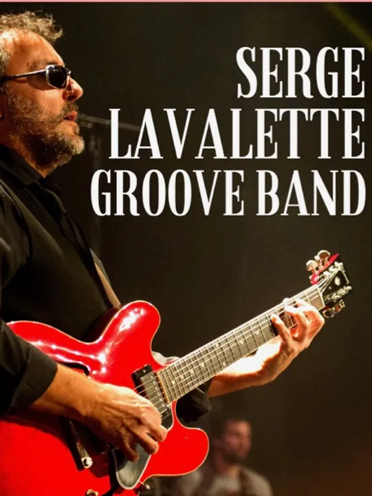 Les concerts passés et à venir de Serge Lavalette Groove Band