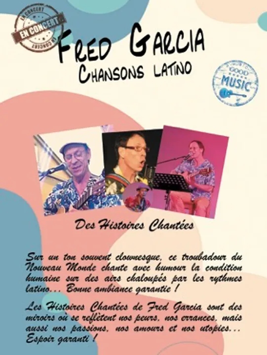 Les concerts passés et à venir de Fred Garcia