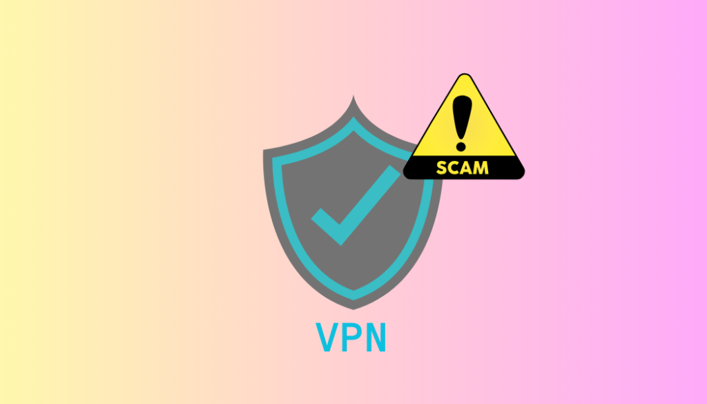 VPN scams