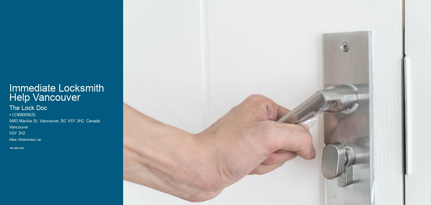 Immediate Locksmith Help Vancouver