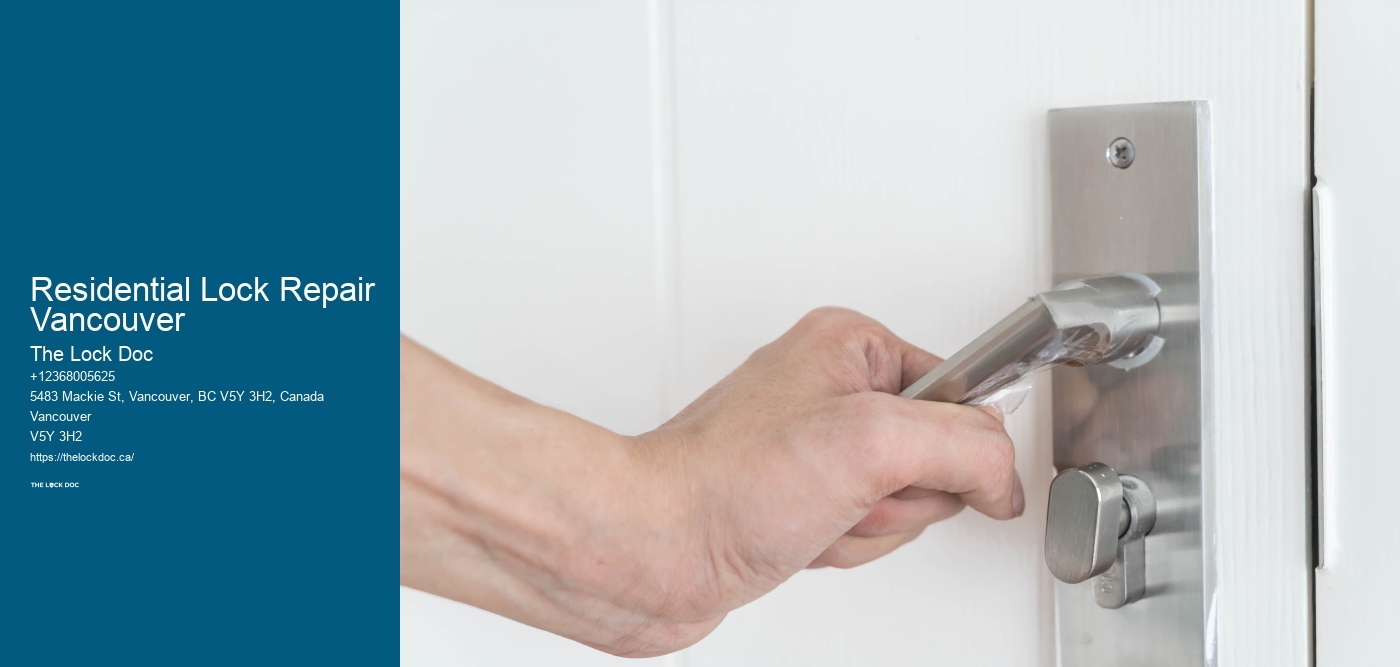 Residential Lock Repair Vancouver