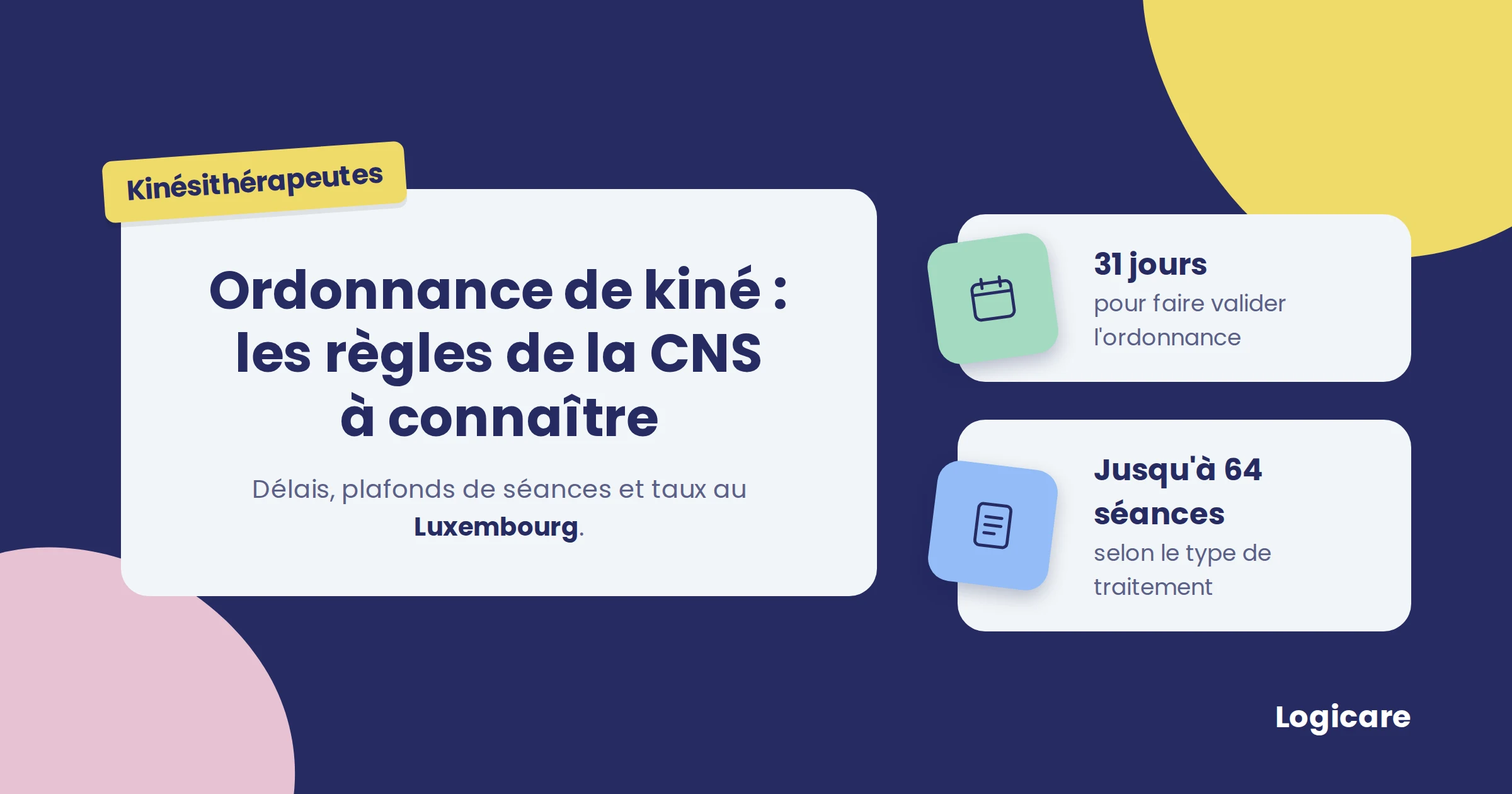 Ordonnance de kiné au Luxembourg : délais de validation, plafonds de séances et taux CNS