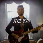 Aaryan Banthia Releases His Soulful New Single ‘TERE BIN’