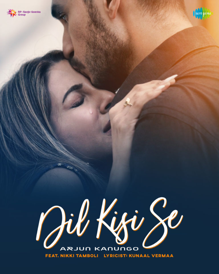 Saregama’s Latest Track- Dil Kisi Se, With Arjun Kanungo And