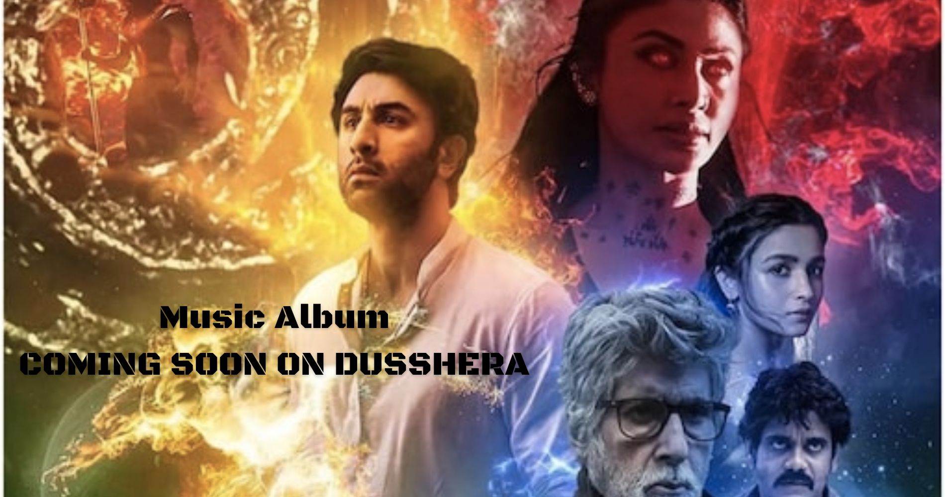 Ayan Mukerji announced on instagram,Brahmastra Music Album Will be Out by Dusshera