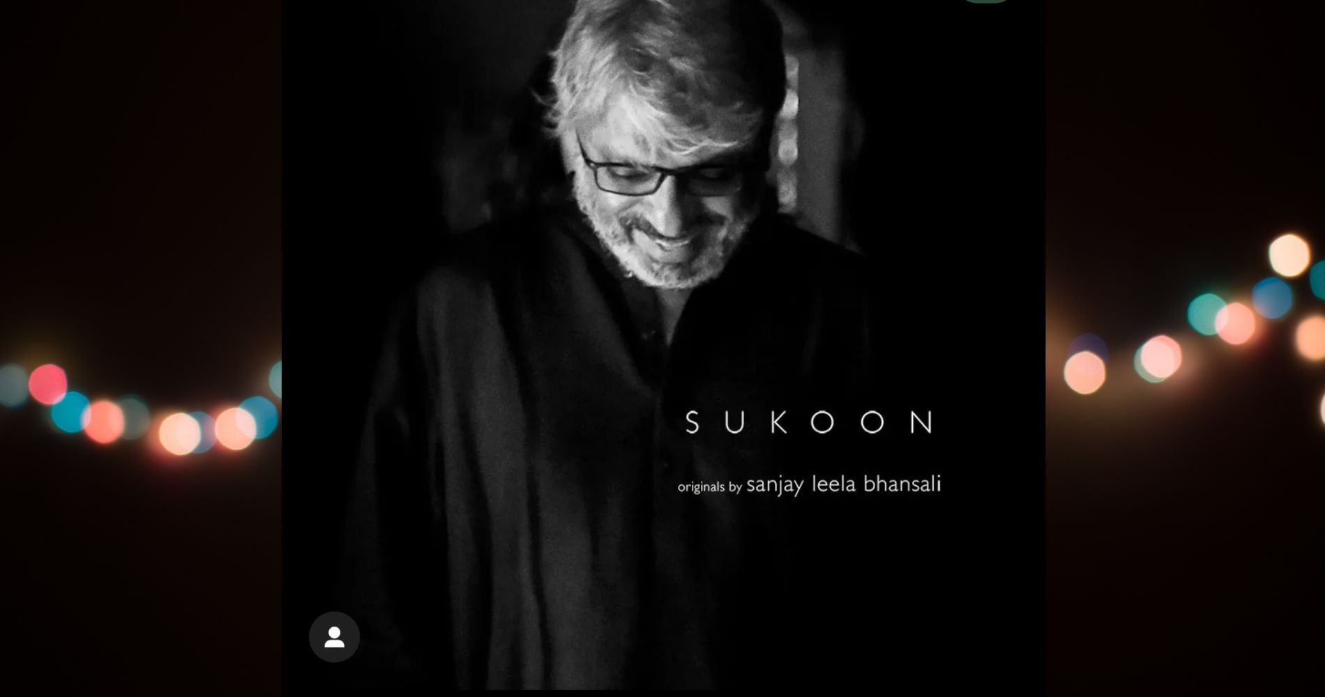 Sanjay Leela Bhansali's first ever original  album "Sukoon" is all