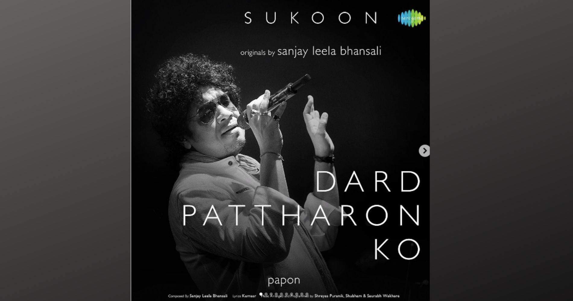 Papon join hands with Sanjay Leela Bhansali for ghazal 'Dard Pattharo Ko'