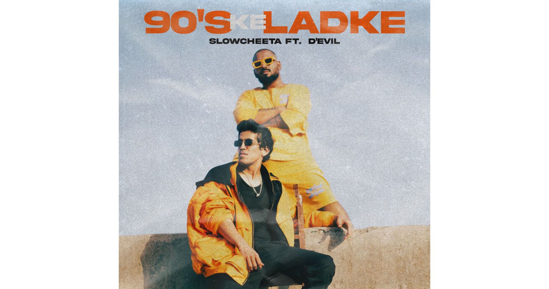 Rap Stars SlowCheeta And D'Evil Film A Rollicking Video For Their Sensational New Single, '90’s Ke Ladke'