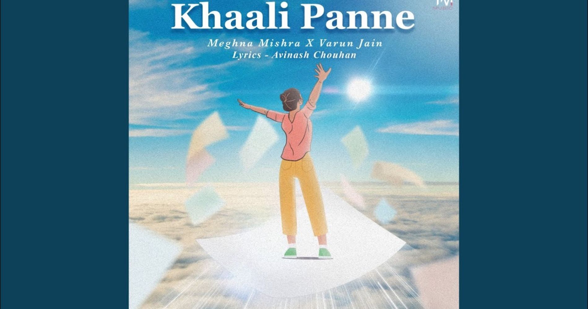 Embrace Life's Beauty with Meghna Mishra and Varun Jain's Captivating Song 'Khaali Panne'