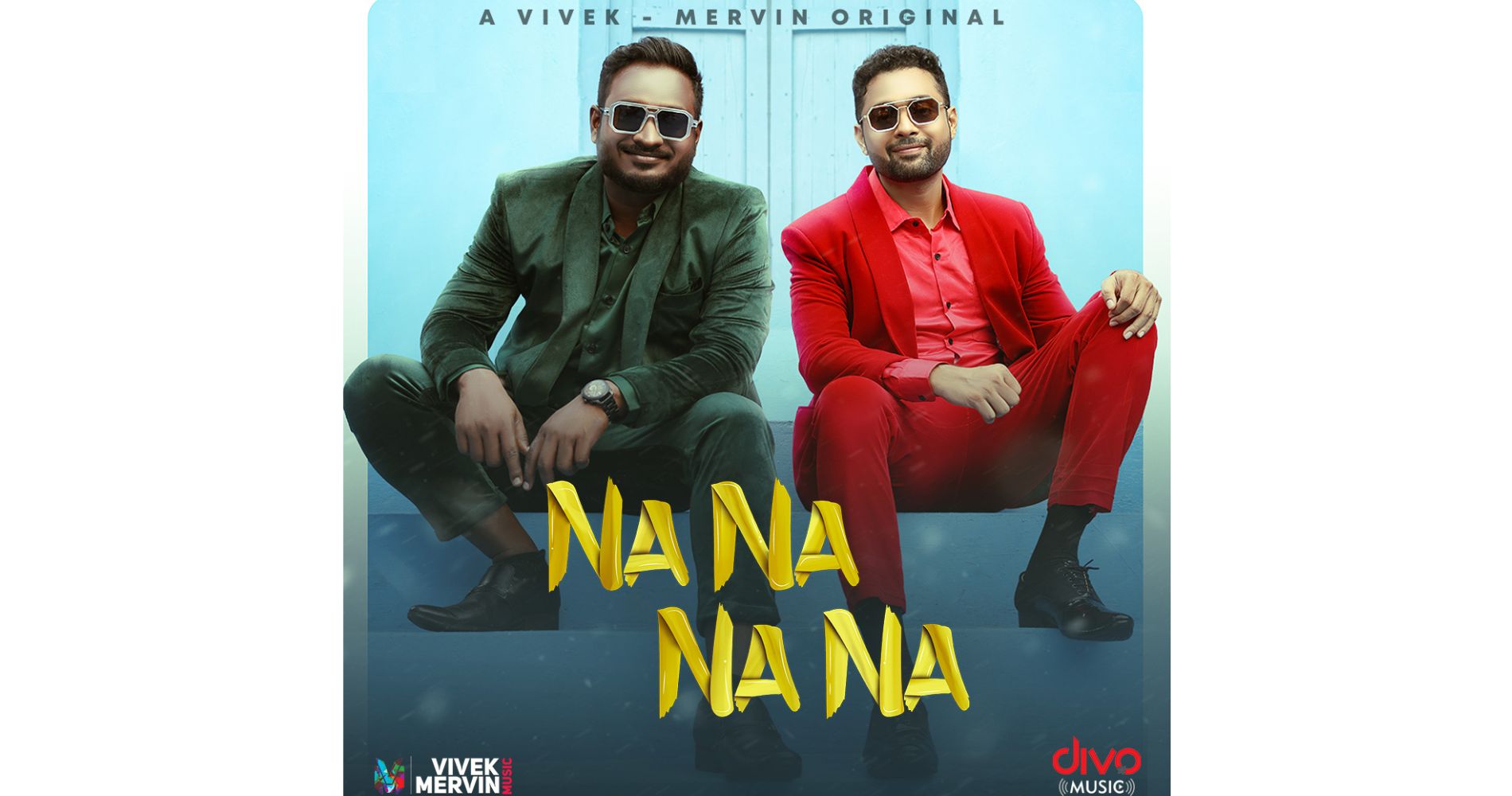 Music Composer And Artist Duo Vivek-Mervin Release Their Latest Single “Na Na Na Na”