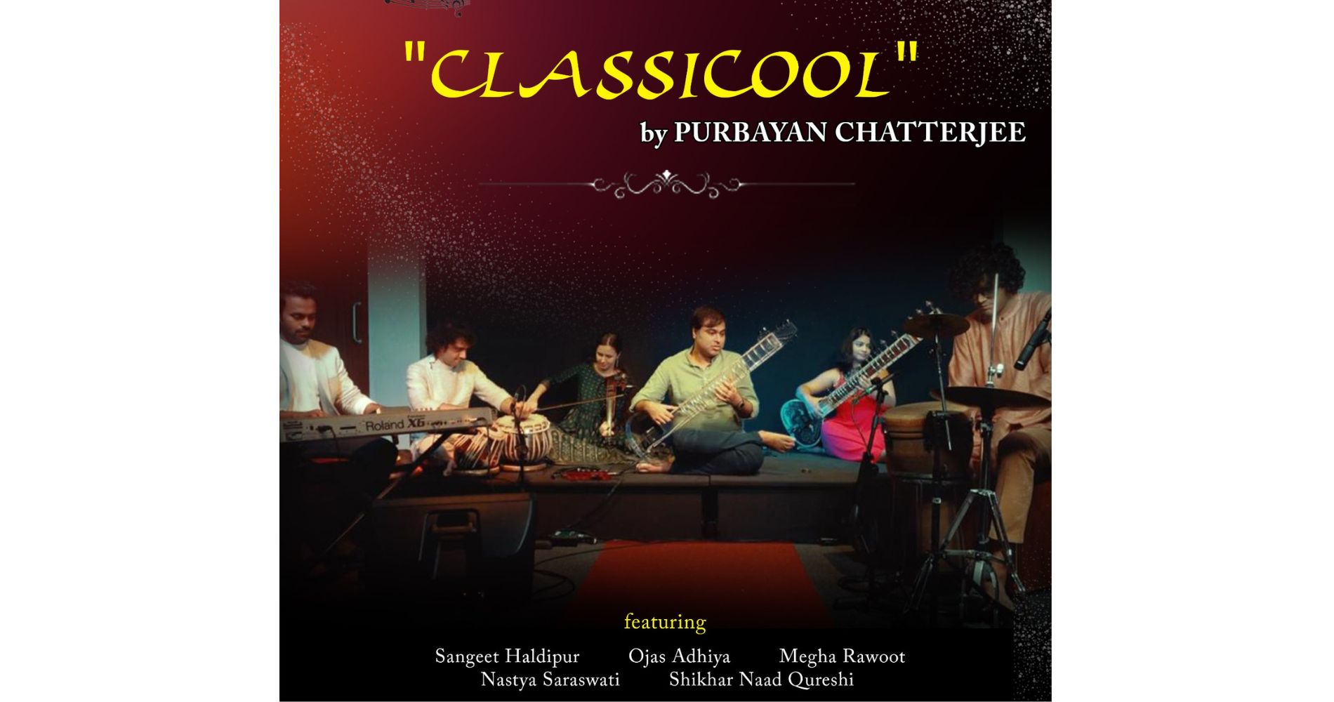 Sitar Maestro Purbayan Chatterjee Revisits 'CLASSICOOL' With A New EP And New-Look Band