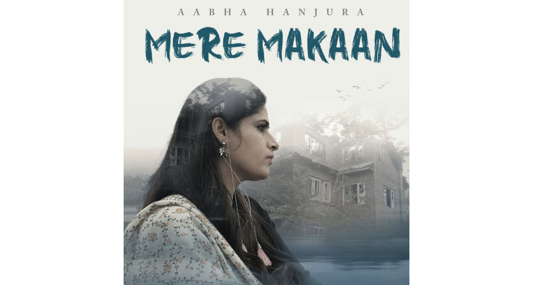 Aabha Hanjura's 'Mere Makaan': A Musical Exploration Of Longing And Memories