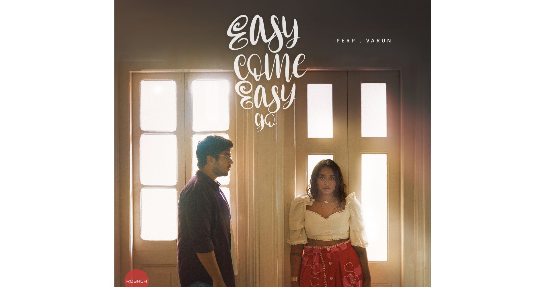 Mumbai's Dynamic Duo: PERP & Varun Collaborate On New Track 'Easy Come Easy Go'