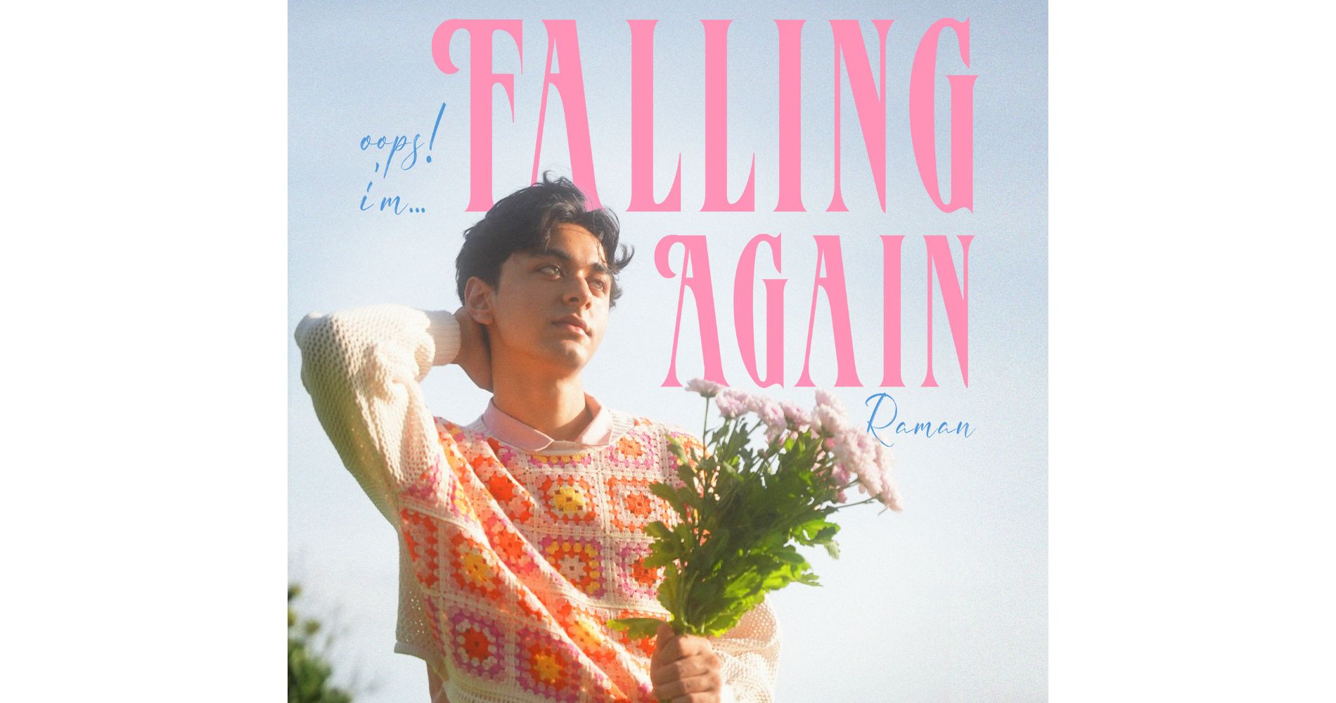 Raman Sharma Unveils The Catchy Pop Single 'Falling Again' On