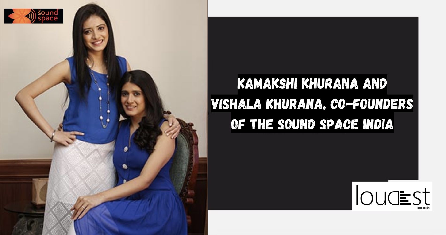 From Passion To Purpose: Kamakshi And Vishala's Entrepreneurial Impact On Music Education