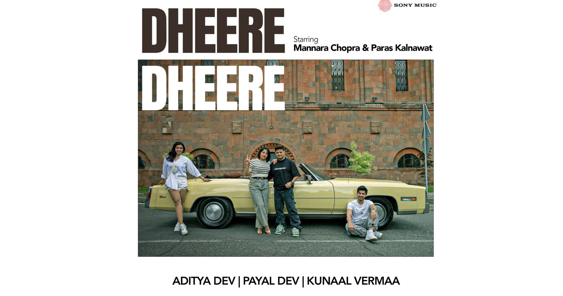 Sony Music Presents 'Dheere Dheere': A Radiant Collaboration With Paras