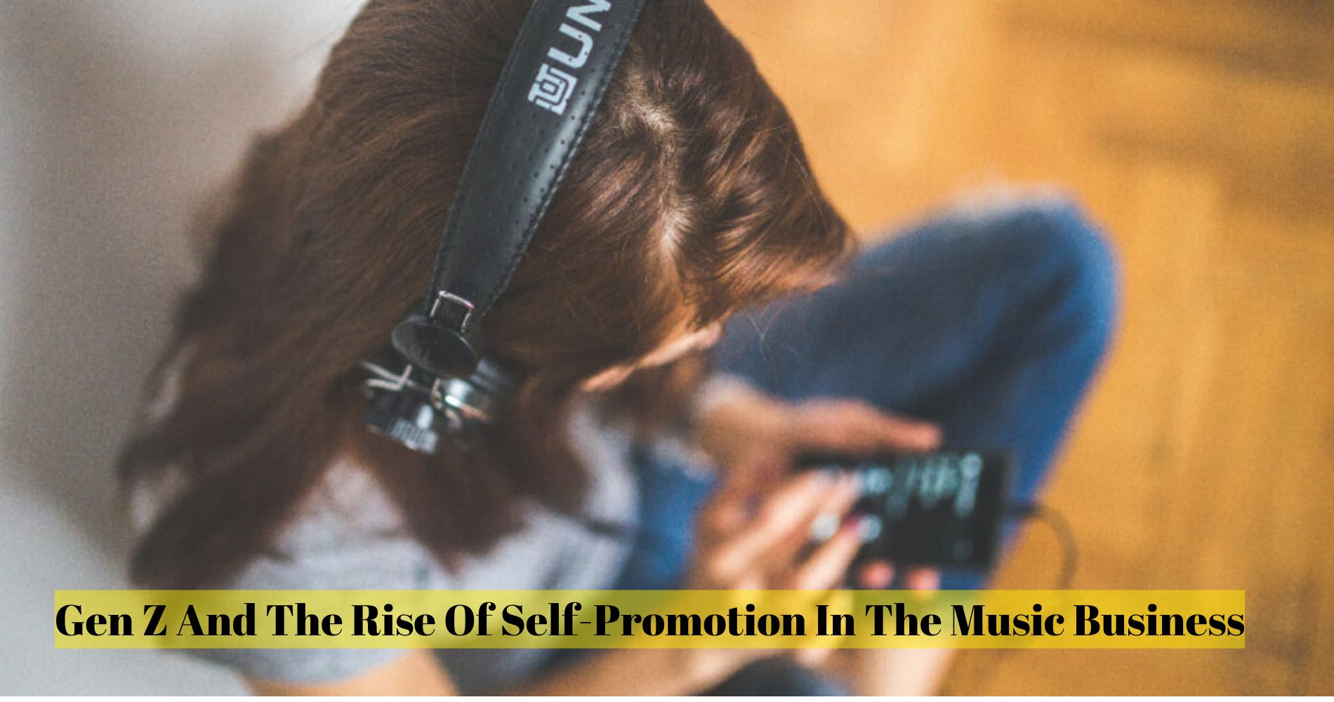 Gen Z And The Rise Of Self-Promotion In The Music