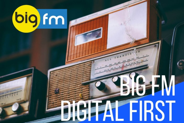 BIG FM PIONEERS DIGITAL-FIRST PROGRAMMATIC SOLUTION