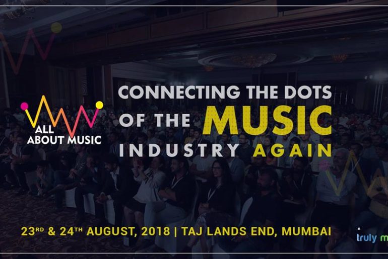 All About Music 2018: Connecting The Dots Of The Music Industry Again