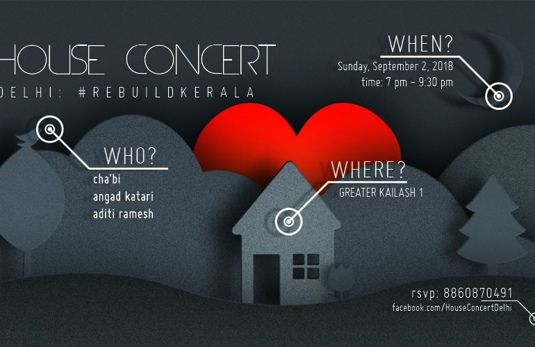 Sing Along With ReBuild Kerala Concert With House Concerts Delhi