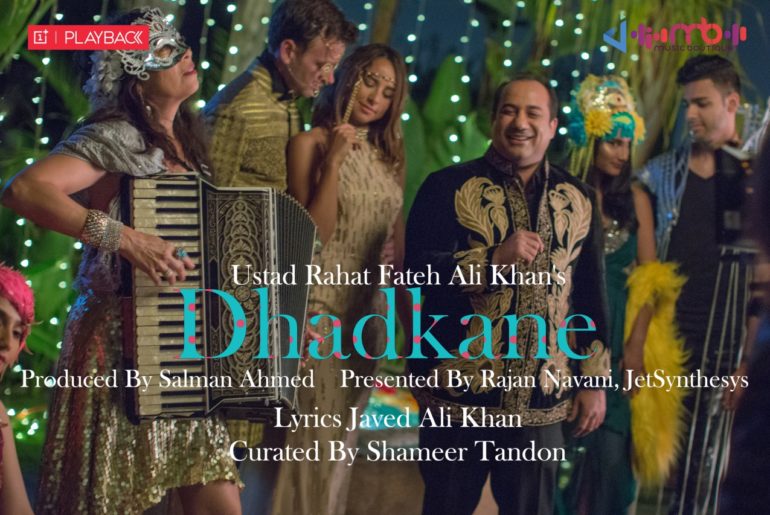 ‘Dhadkane’ by Sufi-pop singer Ustad Rahat Fateh Ali Khan launched