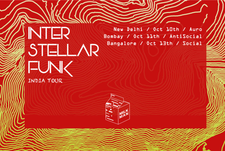 Milkman Presents: Interstellar Funk India Tour