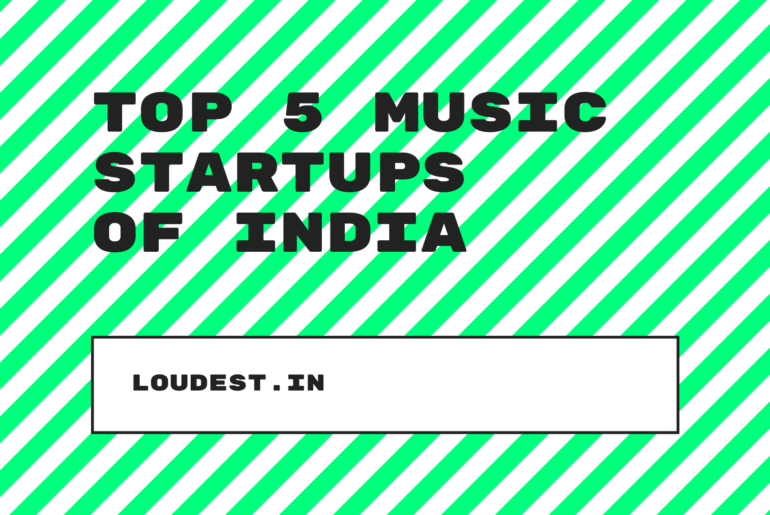 Top 5 Music Start-Ups of India