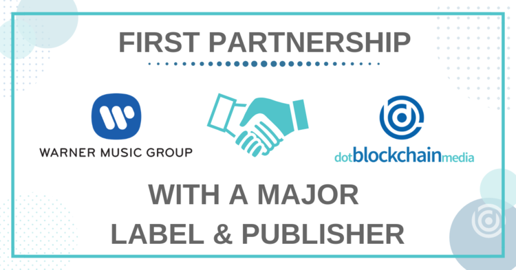 DotBlockchain Ties Up With Warner Music Group