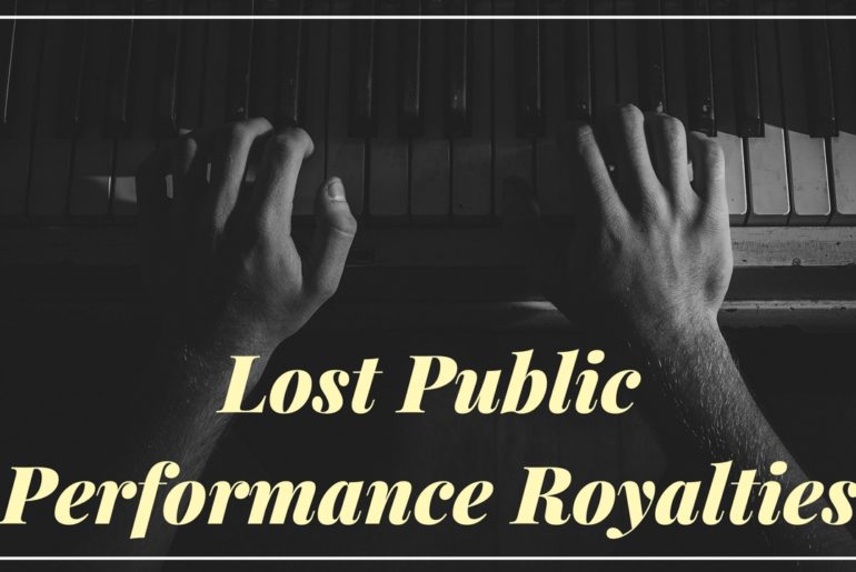 The Lost Public Performance Royalties