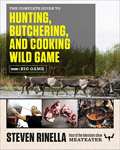 The Complete Guide to Hunting
