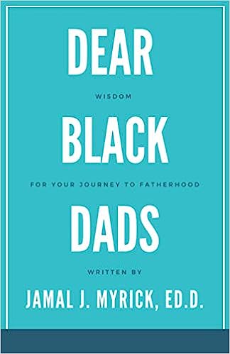 Dear Black Dads Book
