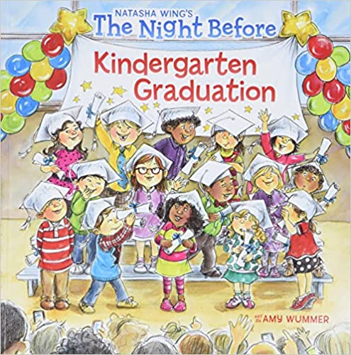 The Night Before Kindergarten Graduation