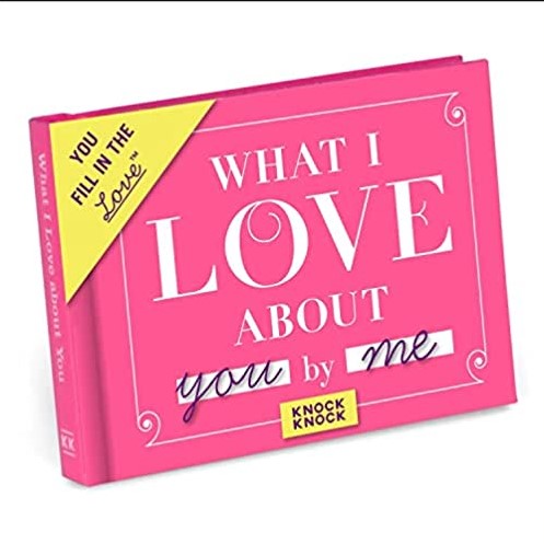 Knock Knock What I Love about You Book 