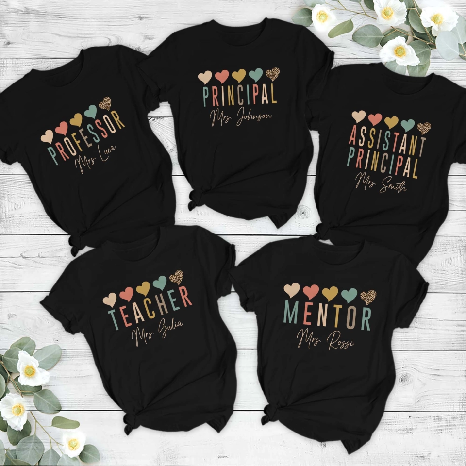 Principal Teacher Mentor Professor Custom Job Title Shirt