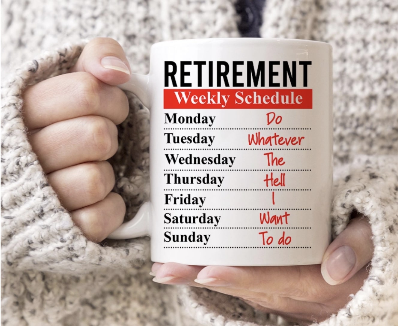 https://storage.googleapis.com/loveable.appspot.com/blog/uploads/2023/07/03003733/Retirement-Weekly-Schedule-mug.jpg