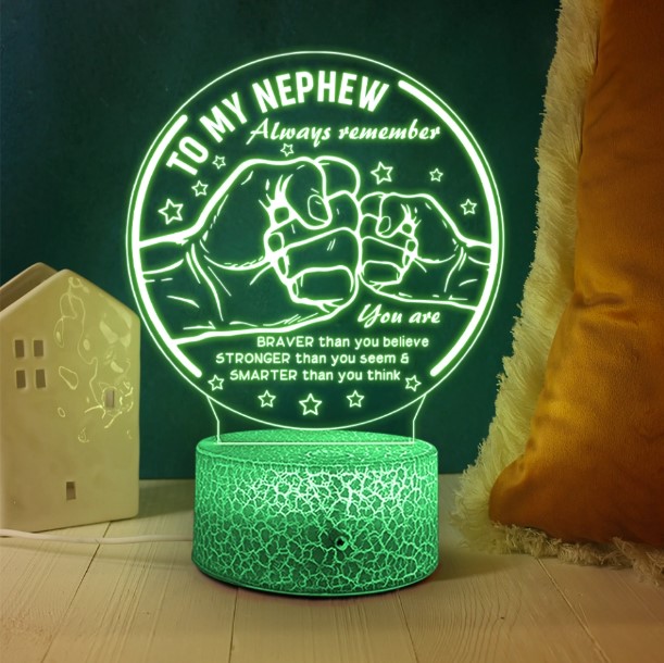 To My Nephew Always Remember LED Light