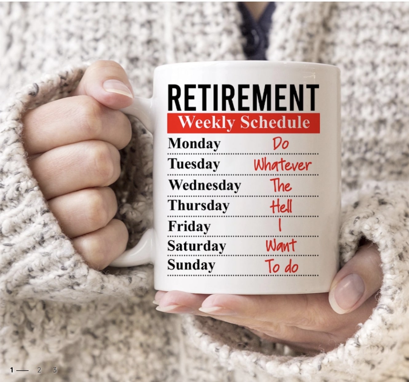 Retirement Weekly Schedule&nbsp;Ceramic Mug