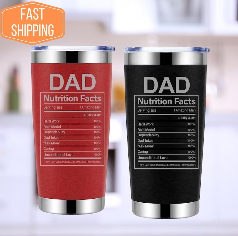 Best Dad Ever Dad Nutrition Facts Custom Tumbler Gift For Father