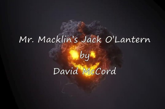 Macklin’s Jack O’Lantern by David McCord