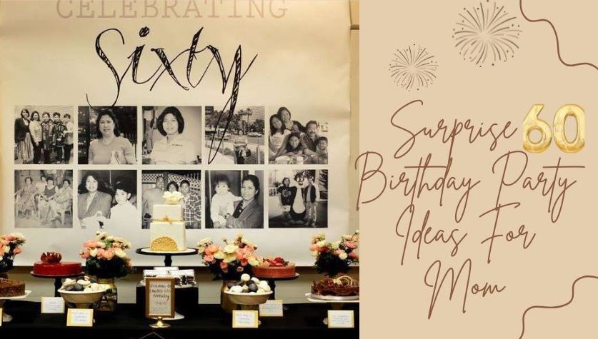 60th birthday party ideas