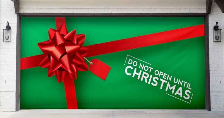 Do Not Open Gift Until Christmas Garage Door Banner