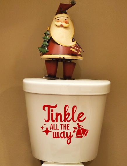 Tinkle All The Way Toilet Lid Humor