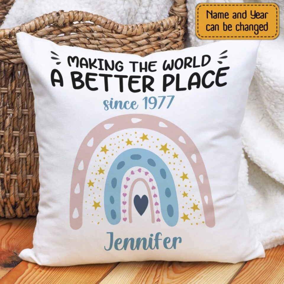 Making The World Personalized Birthday Pillow