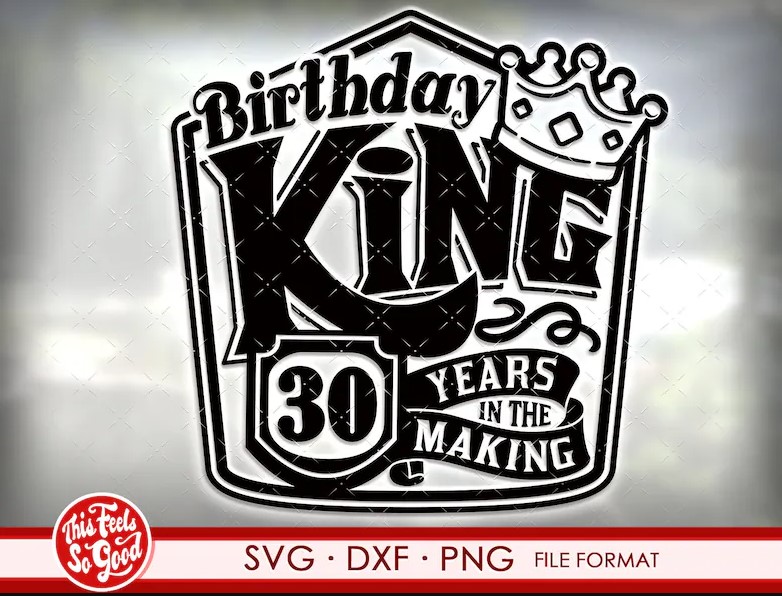 30th Birthday SVG Files
