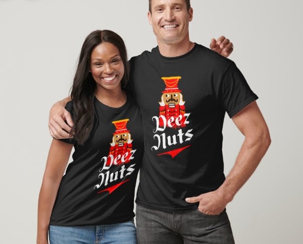 Deez Nuts Nutcracker T-Shirt